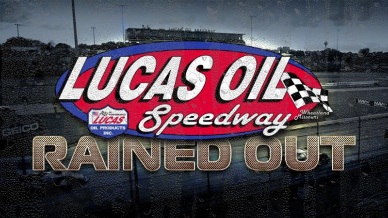 Rain washes out USMTS Show-Me Shootout at Lucas Oil Speedway