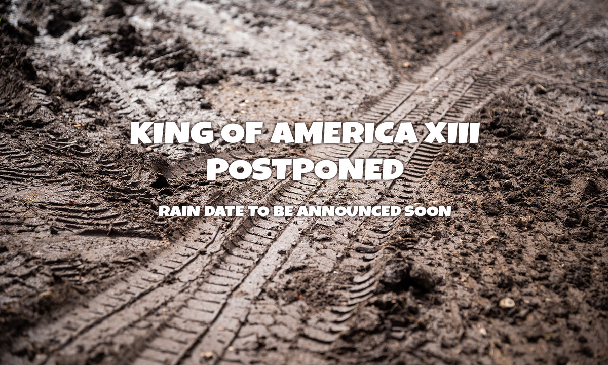 King of America XIII postponed